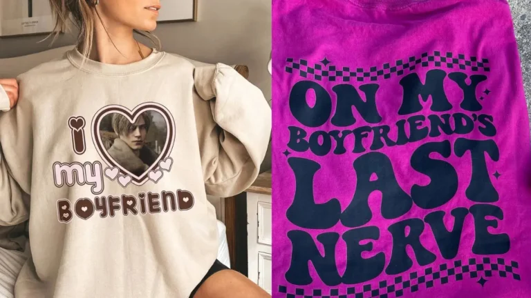 I Love My Boyfriend Shirt Meme Trend 2025